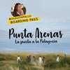 @OLGUITAMALLO BOARDING PASS: PUNTA ARENAS, la puerta a la Patagonia