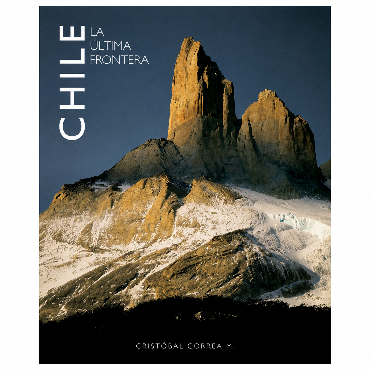 Chile La Ultima Frontera