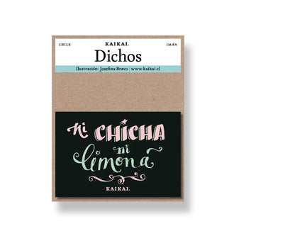 IMÁN NI CHICHA NI LIMONA - Pilgrim Tienda para viajeros